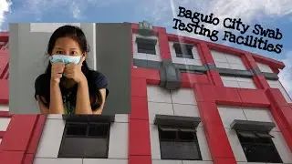 COVID-19 Swab Testing Facilities, Baguio City