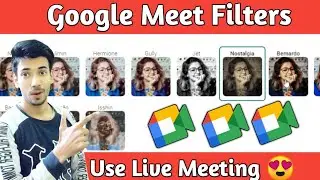 how to use filters in google meet | how to use filter on Google meet | Google meet Background