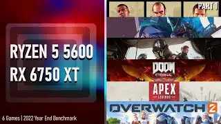 RYZEN 5 5600 + RX 6750 XT | 1080p | 6 Games Benchmark #1