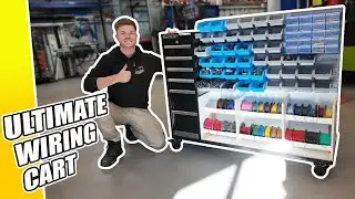 Building the ULTIMATE 12V WIRING CART
