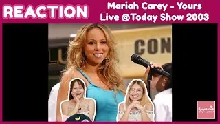 THAI REACTION Mariah Carey - Yours [Live @Today Show 2003] | เพราะอีกและ เพลงยังดูใหม่อยู่เลย