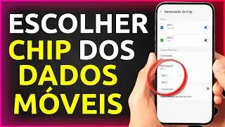 COMO ESCOLHER DE QUAL CHIP USAR OS DADOS MÓVEIS | Passo a Passo