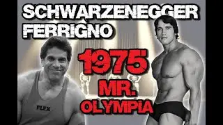 The Story of the 1975 Mr Olympia Schwarzenegger vs Ferrigno
