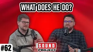 Growing in the Role - The SOUND Project Episode 62