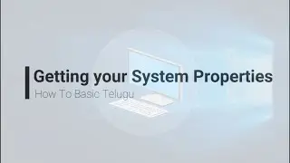 How to Check System Properties in Windows 10/8/7 | System Properties in Pc/Laptop | HowToBasicTelugu