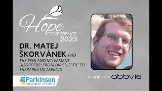 Hope Conference 2023 presentation from Dr. Matej Skorvanek.