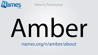 How to Pronounce Amber