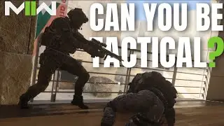 The Only Tactical Moments I Had in Modern Warfare II