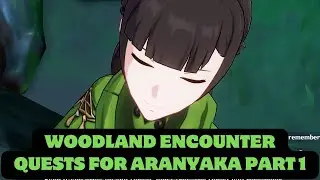 Woodland Encounter Quests for Aranyaka