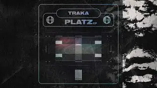TRAKA - Platz