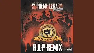 R.I.P (Remix) (feat. Durrty Goodz, MysDiggi, Ramson Badbonez, Curoc, DJ Stylewarz & DJ Devastate)