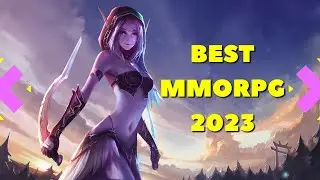 Top 10 Active MMORPGs to play in 2023 | Best Popular MMORPG Games