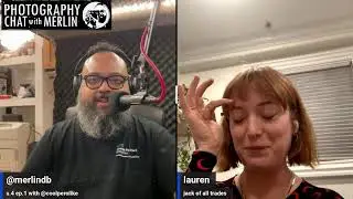 Photography Chat s.4 ep1. Lauren Johnson