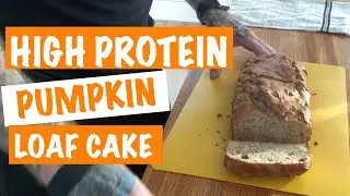 Protein Pumpkin Spice Loaf Cake Recipe