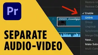How to Separate Audio from Video in Premiere Pro: Link, Unlink, Detach