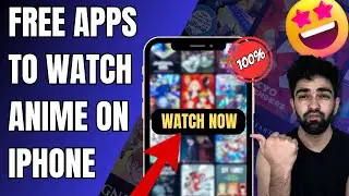 Free Apps to Watch Anime on iPhone [100% Working😍] | Best Anime App to Watch Anime for Free iOS