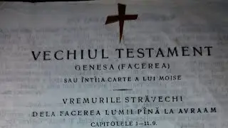 Geneza Facerea Lumii - Biblia Cornilescu