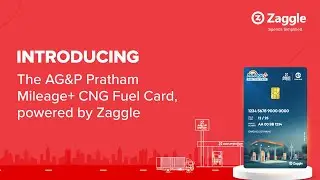 Revolutionizing Fleet Management: The Mileage+ CNG Fuel Card by Zaggle & AG&P Pratham.