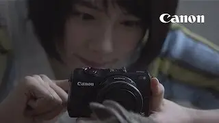 いいなCM　キャノン　ミラーレスカメラ　EOS M2　能年玲奈　3本立て