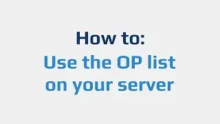How to: Use the OP list on your server