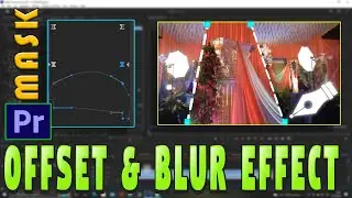 Premiere Pro Effects | Offset Effect + Blur Effect premiere Pro | Masking in Premiere Pro | Hindi