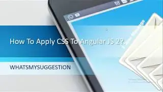 How To apply css for angular js 4?.