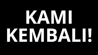 KAMI KEMBALI GAIISS!! VALLYANT SAYOGA IS BACK!!