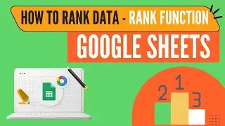 RANK Function in Google Sheets | How to use RANK formula in Google Sheets | Google Sheets