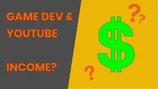 How Much Money I Make as an Indie Game Developer and Small YouTuber