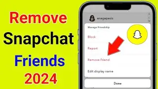 How to Delete Friends On Snapchat 2024 | Remove Snapchat Friends (New Update 2024)