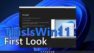 ThisIsWin11 [Windows 11] First Look