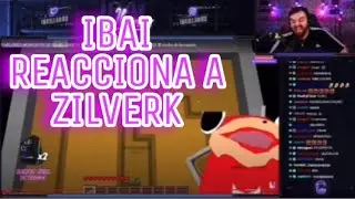 Ibai Reacciona a Zilverk