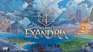 Critical Role:  Heroes of Exandria