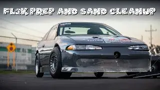 Sand Trap Cleanup and FL2K Prep