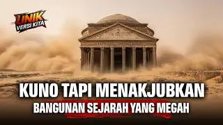 10 Bangunan Kuno Paling Menakjubkan di Dunia – Arsitektur Ratusan Tahun!
