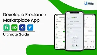 How to Build a Freelancer Marketplace App like UpWork, Fiverr, Freelancer &  TopTal [2026]
