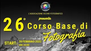 26° Corso Base di Fotografia
