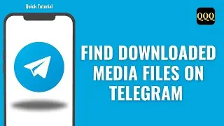 How To Find Downloaded Media Files On Telegram
