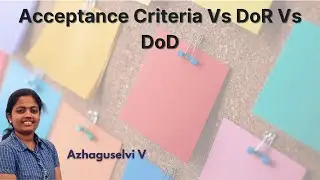 Understanding Agile: Acceptance Criteria vs. Definition of Ready vs. Definition of Done