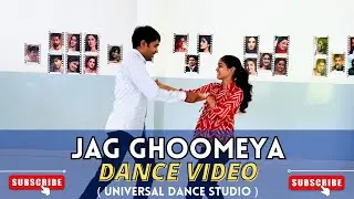 Jag Ghoomeya | Dance Video | Sultan | Salman, Anushka | Vishal & Shekhar  | Universal Dance Studio