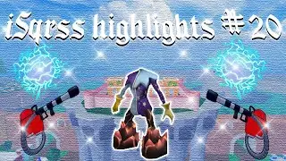 iSqrss Highlights #20