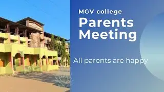 M.G.V. COLLEGE  PARENTS MEETING 😍 COLLEGE FULL REVIEW