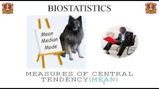 Measures of Central Tendency-Mean