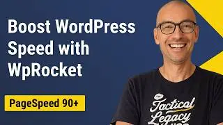 WP Rocket Settings (2025): Boost WordPress Speed to 90+
