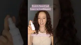 My Favorite Non-toxic Leave-In Conditioner for Fine Curly Hair 🌿 Evolvh SmartCurl Leave-In