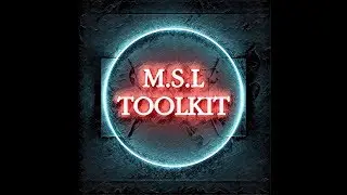 MSL Toolkit Part 1 - Demonstration.