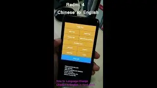 Redmi 4- How to change language in Hard reset