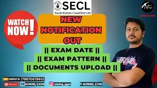 SECL MINING SIRDAR | SECL NEW NOTIFICATION OUT | EXAM PATTERN & DATE | DEVENDRA SIR | MINING GYAN
