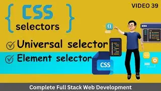 CSS selectors | CSS universal selectors | CSS element selectors | What is Selectors | #css #html