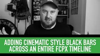 Adding Cinematic Style Black Bars Across An Entire FCPX Timeline
